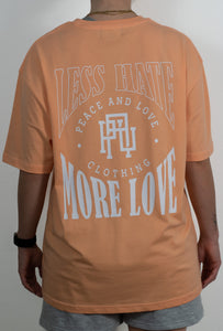 Less Hate More Love Tee